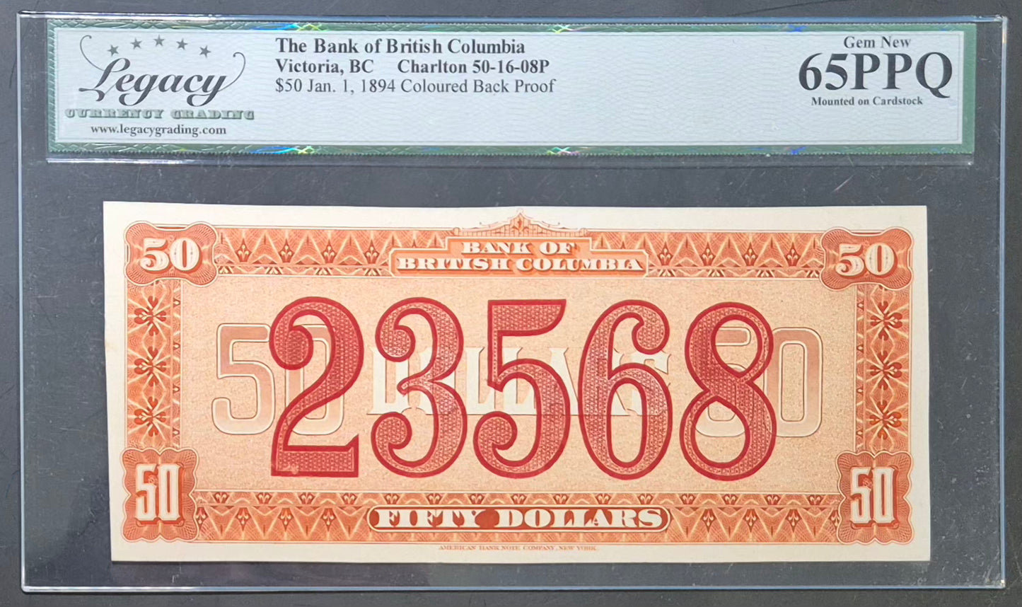 Bank of British Columbia (Canada) 50 Dollars Paper Money 1894 Coloured Face and Back Proof Set