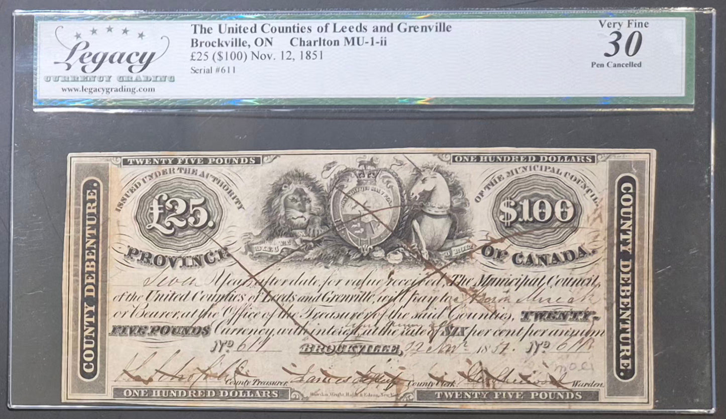 United Counties of Leeds and Grenville (Canada) 25 Pounds / 100 Dollars Paper Money 12 Nov 1851